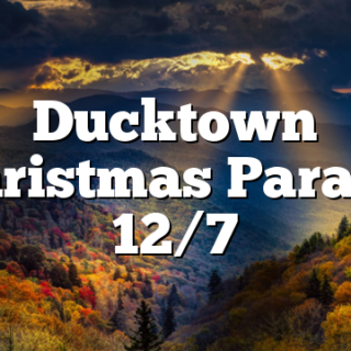 Ducktown Christmas Parade 12/7
