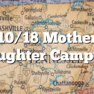 10/18 Mother Daughter Campout