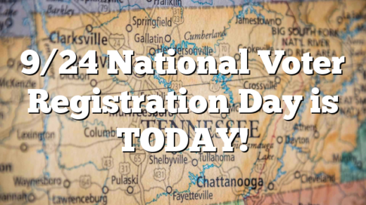9/24 National Voter Registration Day is TODAY!