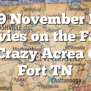 11/9 November Fall Movies on the Farm at Crazy Acrea Old Fort TN