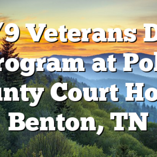 11/9 Veterans Day Program at Polk County Court House Benton, TN