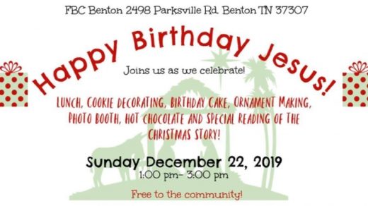 12/22 Happy Birthday Jesus Celebration First Baptist Church Benton TN