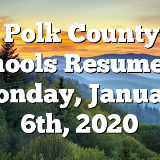 1/6 Polk County TN Schools Resume on Monday, January 6th, 2020
