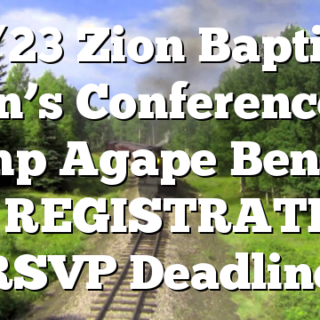 2/23 Zion Baptist Men’s Conference at Camp Agape Benton, TN REGISTRATION RSVP Deadline