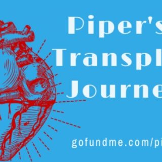 Piper Nichole Davis Transplant Journey Fundraiser Events