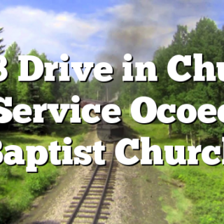 3/28 Drive in Church Service Ocoee Baptist Church