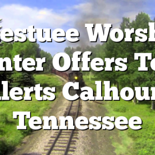 Chestuee Worship Center Offers Text Alerts Calhoun, Tennessee