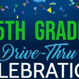 5/22 Benton Elementary School 5th Grade Drive -Thru Celebration