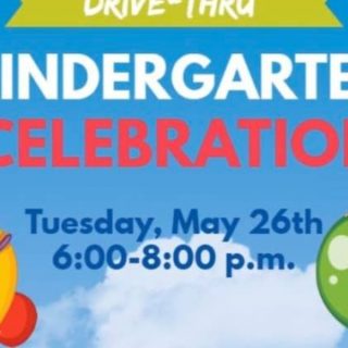 5/26 Benton Elementary School Drive-Thru Kindergarten Celebration