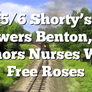 5/6 Shorty’s Flowers Benton, TN Honors Nurses With Free Roses