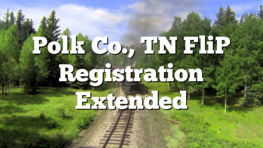 Polk Co., TN FliP Registration Extended