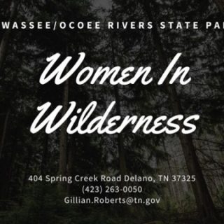 8/20 Hiwassee/Ocoee State Park‎ Women in Wilderness (Registration Required)