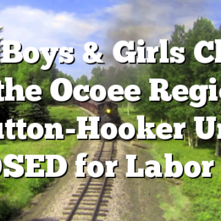 9/7 Boys & Girls Clubs of the Ocoee Region, Sutton-Hooker Unit CLOSED for Labor Day
