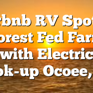 Airbnb RV Spot at Forest Fed Farm with Electric Hook-up Ocoee, TN