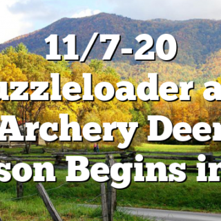 11/7-20 Muzzleloader and Archery Deer Season Begins in TN