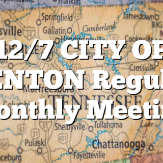 12/7 CITY OF BENTON Regular Monthly Meeting
