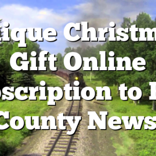 Unique Christmas Gift Online Subscription to Polk County News!