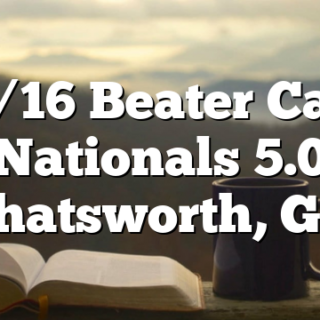1/16 Beater Car Nationals 5.0 Chatsworth, GA