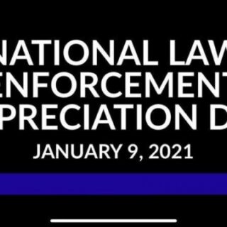 1/9 National Law Enforcement Appreciation Day