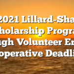 3/5 2021 Lillard-Shadow Scholarship Program through Volunteer Energy Cooperative Deadline