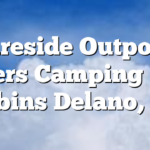 Fireside Outpost Offers Camping and Cabins Delano, TN
