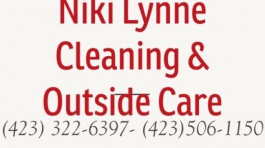 Niki Lynne Cleaning & Outside Care Serves Polk County, TN