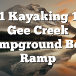 5/1 Kayaking 101 Gee Creek Campground Boat Ramp