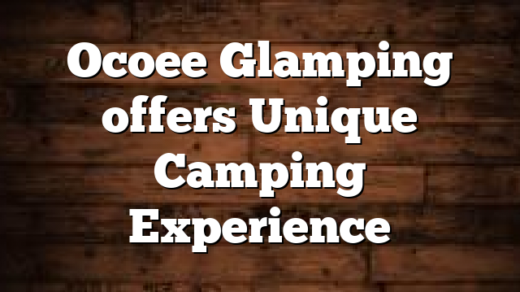 Ocoee Glamping offers Unique Camping Experience