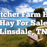 Hatcher Farm Has Hay For Sale Linsdale, TN