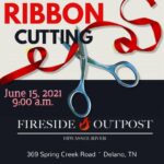 6/15 Ribbon-cutting at Fireside Outpost Delano, TN