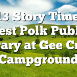 7/13 Story Time of West Polk Public Library at Gee Creek Campground