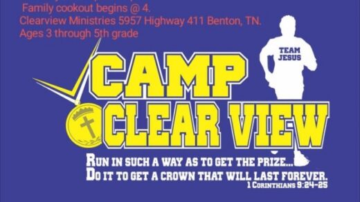 7/31 Camp Clear View VBS at Clearview Ministries Benton, TN