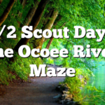 10/2 Scout Day at the Ocoee River Maze