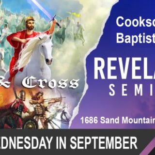 9/15 Cookson Creek Baptist Church Revelation Seminar Ocoee, TN