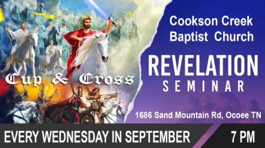 9/15 Cookson Creek Baptist Church Revelation Seminar Ocoee, TN