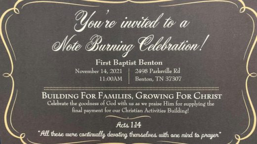 11/14 Note Burning Celebration First Baptist Benton, TN