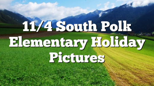11/4 South Polk Elementary Holiday Pictures