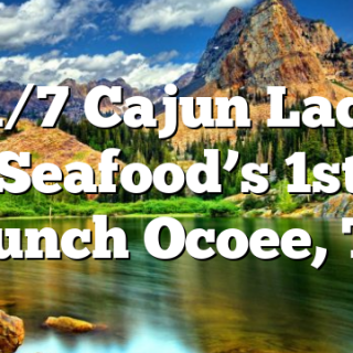 11/7 Cajun Lady Seafood’s 1st Brunch Ocoee, TN