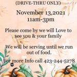 11/13 Thanksgiving Drive-Thru Dinner Welcome Valley Baptist Church Benton, TN