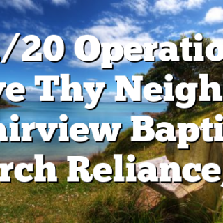 11/20 Operation: Love Thy Neighbor Fairview Baptist Church Reliance, TN
