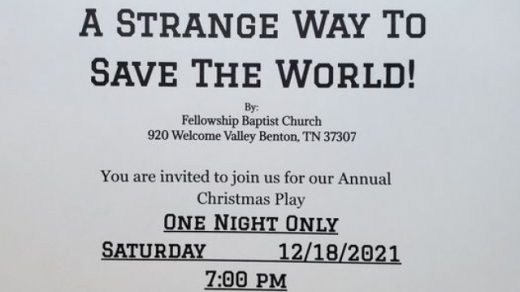 12/18 Christmas Play Fellowship Baptist Church Benton, TN