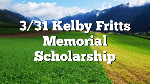 3/31 Kelby Fritts Memorial Scholarship