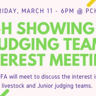 3/11 Livestock Showing and Judging Teams Interest Meeting PCHS