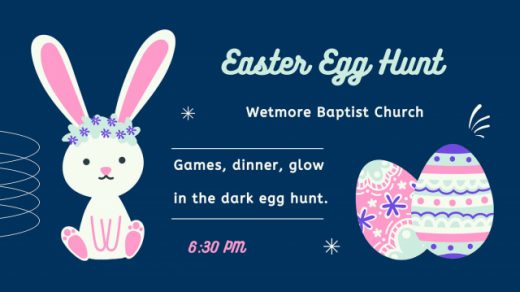 4/15 Glow in the Dark Easter Egg Hunt Wetmore Baptist Church