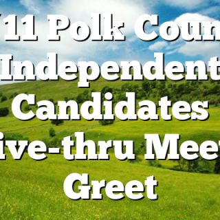 6/11 Polk County Independent Candidates Drive-thru Meet & Greet