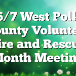 6/7 West Polk County Volunteer Fire and Rescue Month Meeting