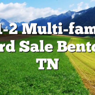 7/1-2 Multi-family Yard Sale Benton, TN