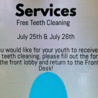 7/25 FREE Teeth Cleaning Boys and Girls Club Sutton-Hooker Unit Benton, TN