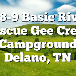 7/8-9 Basic River Rescue Gee Creek Campground Delano, TN