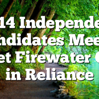7/14 Independent Candidates Meet & Greet Firewater Grill in Reliance